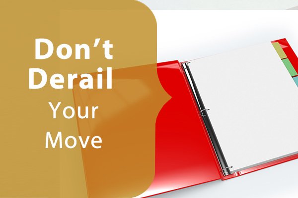 Don't Derail Your Move - Next Step Transitions